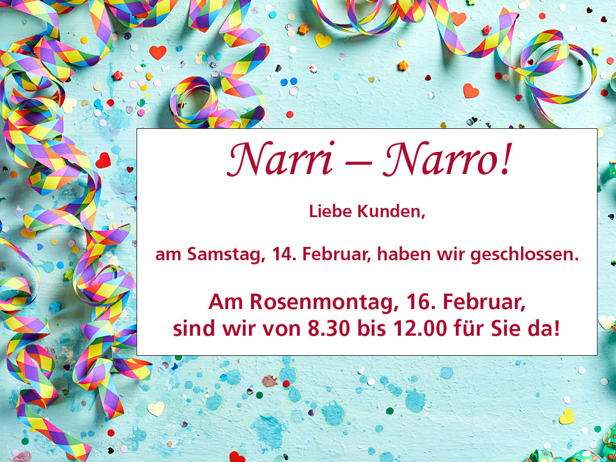 Faschingsöffnungszeiten